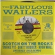 The Wailers - Scotch On The Rocks